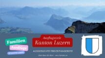 Ausflugsziele für Familien im Kanton Luzern