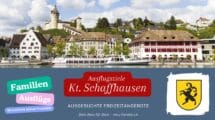Ausflugsziele für Familien Kanton Schaffhausen