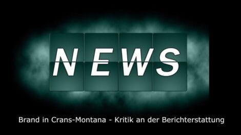 Crans-Montana - Kritik an der Berichterstattung