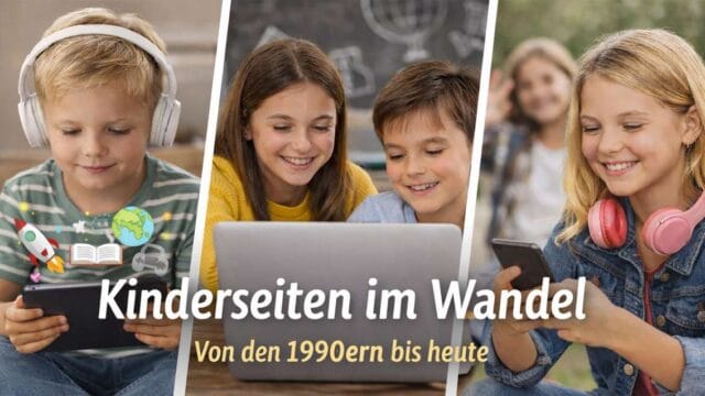 Kinderseiten im Wandel von den 1990er Jahren bis heute. Kinderwebseiten zwischen Kinder-Apps und Social Media
