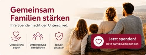 Banner von netz-familie.ch mit dem Hinweis „Unterstützen Sie unsere Arbeit“. Das neue Spendenformular ist demnächst verfügbar.
